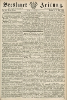 Breslauer Zeitung. 1862, Nr. 142 (25 März) - Mittag-Ausgabe