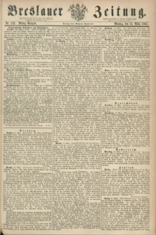 Breslauer Zeitung. 1862, Nr. 152 (31 März) - Mittag-Ausgabe