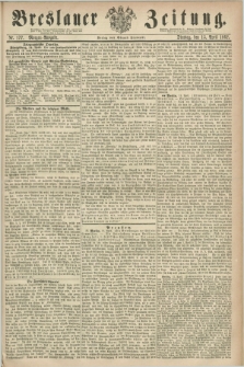 Breslauer Zeitung. 1862, Nr. 177 (15 April) - Morgen-Ausgabe + dod.