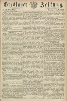 Breslauer Zeitung. 1862, Nr. 182 (17 April) - Mittag-Ausgabe