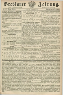 Breslauer Zeitung. 1862, Nr. 187 (23 April) - Morgen-Ausgabe + dod.
