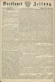 Breslauer Zeitung. 1862, Nr. 198 (29 April) - Mittag-Ausgabe