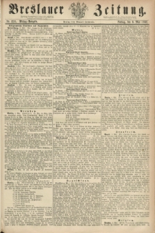 Breslauer Zeitung. 1862, Nr. 216 (9 Mai) - Mittag-Ausgabe