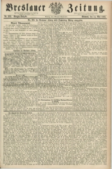 Breslauer Zeitung. 1862, Nr. 223 (14 Mai) - Morgen-Ausgabe + dod.