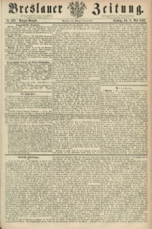 Breslauer Zeitung. 1862, Nr. 229 (18 Mai) - Morgen-Ausgabe + dod.