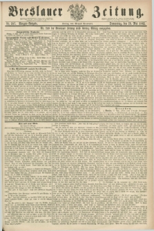 Breslauer Zeitung. 1862, Nr. 247 (29 Mai) - Morgen-Ausgabe + dod.