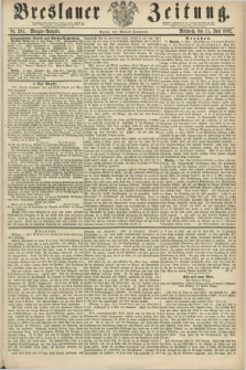 Breslauer Zeitung. 1862, Nr. 265 (11 Juni) - Morgen-Ausgabe + dod.