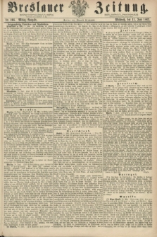 Breslauer Zeitung. 1862, Nr. 266 (11 Juni) - Mittag-Ausgabe