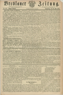 Breslauer Zeitung. 1862, Nr. 291 (26 Juni) - Morgen-Ausgabe + dod.