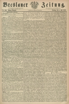 Breslauer Zeitung. 1862, Nr. 300 (1 Juli) - Mittag-Ausgabe