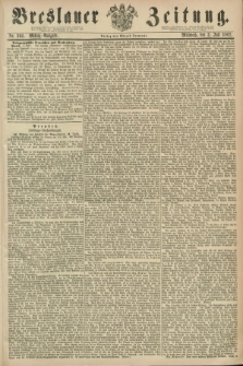 Breslauer Zeitung. 1862, Nr. 302 (2 Juli) - Mittag-Ausgabe