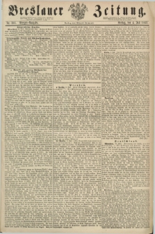 Breslauer Zeitung. 1862, Nr. 305 (4 Juli) - Morgen-Ausgabe + dod.