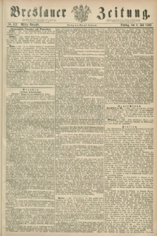 Breslauer Zeitung. 1862, Nr. 312 (8 Juli) - Mittag-Ausgabe
