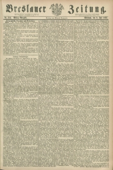 Breslauer Zeitung. 1862, Nr. 314 (9 Juli) - Mittag-Ausgabe