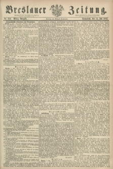 Breslauer Zeitung. 1862, Nr. 320 (12 Juli) - Mittag-Ausgabe