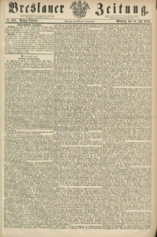 Breslauer Zeitung. 1862, Nr. 326 (16 Juli) - Mittag-Ausgabe