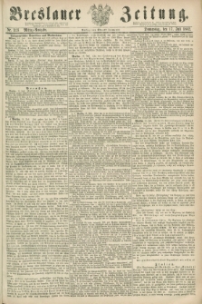 Breslauer Zeitung. 1862, Nr. 328 (17 Juli) - Mittag-Ausgabe
