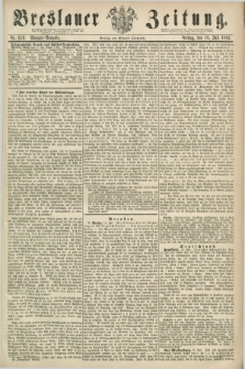 Breslauer Zeitung. 1862, Nr. 329 (18 Juli) - Morgen-Ausgabe + dod.