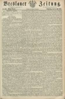 Breslauer Zeitung. 1862, Nr. 340 (24 Juli) - Mittag-Ausgabe