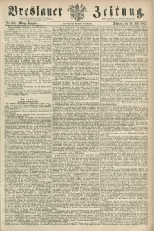 Breslauer Zeitung. 1862, Nr. 350 (30 Juli) - Mittag-Ausgabe