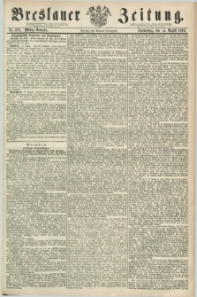 Breslauer Zeitung. 1862, Nr. 376 (14 August) - Mittag-Ausgabe