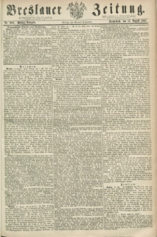 Breslauer Zeitung. 1862, Nr. 380 (16 August) - Mittag-Ausgabe