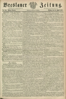 Breslauer Zeitung. 1862, Nr. 394 (25 August) - Mittag-Ausgabe