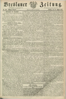 Breslauer Zeitung. 1862, Nr. 395 (26 August) - Morgen-Ausgabe + dod.