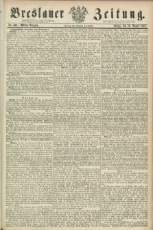 Breslauer Zeitung. 1862, Nr. 402 (29 August) - Mittag-Ausgabe