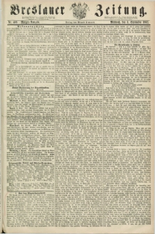 Breslauer Zeitung. 1862, Nr. 409 (3 September) - Morgen-Ausgabe + dod.