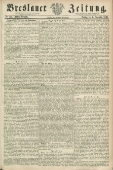 Breslauer Zeitung. 1862, Nr. 414 (5 September) - Mittag-Ausgabe