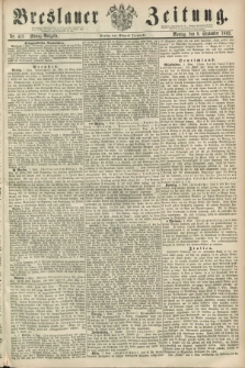 Breslauer Zeitung. 1862, Nr. 418 (8 September) - Mittag-Ausgabe