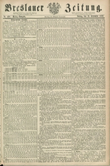 Breslauer Zeitung. 1862, Nr. 438 (19 September) - Mittag-Ausgabe