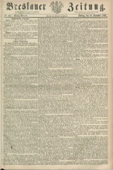 Breslauer Zeitung. 1862, Nr. 444 (23 September) - Mittag-Ausgabe