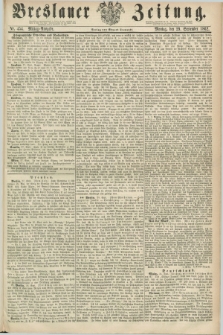 Breslauer Zeitung. 1862, Nr. 454 (29 September) - Mittag-Ausgabe