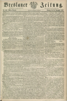 Breslauer Zeitung. 1862, Nr. 456 (30 September) - Mittag-Ausgabe