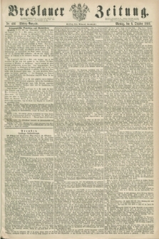 Breslauer Zeitung. 1862, Nr. 466 (6 October) - Mittag-Ausgabe
