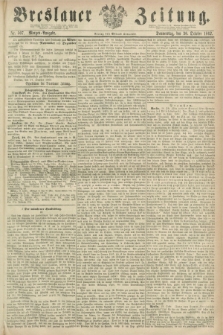 Breslauer Zeitung. 1862, Nr. 507 (30 October) - Morgen-Ausgabe + dod.