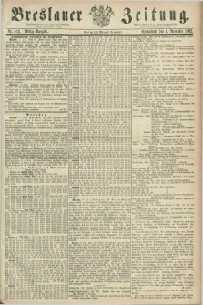 Breslauer Zeitung. 1862, Nr. 512 (1 November) - Mittag-Ausgabe