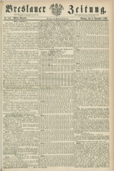 Breslauer Zeitung. 1862, Nr. 514 (3 November) - Mittag-Ausgabe