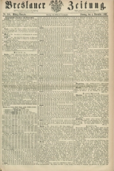 Breslauer Zeitung. 1862, Nr. 516 (4 November) - Mittag-Ausgabe