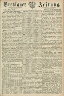 Breslauer Zeitung. 1862, Nr. 520 (6 November) - Mittag-Ausgabe