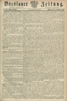 Breslauer Zeitung. 1862, Nr. 550 (24 November) - Mittag-Ausgabe