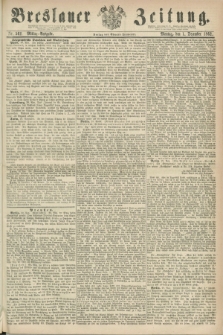 Breslauer Zeitung. 1862, Nr. 562 (1 Dezember) - Mittag-Ausgabe + dod.