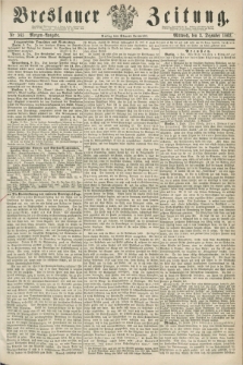 Breslauer Zeitung. 1862, Nr. 565 (3 Dezember) - Morgen-Ausgabe + dod.