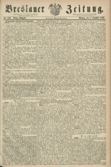 Breslauer Zeitung. 1862, Nr. 574 (8 Dezember) - Mittag-Ausgabe