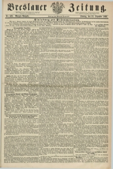 Breslauer Zeitung. 1862, Nr. 599 (23 Dezember) - Morgen-Ausgabe + dod.