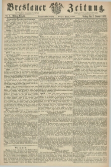 Breslauer Zeitung. Jg.44, Nr. 2 (2 Januar 1863) - Mittag-Ausgabe