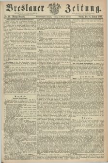 Breslauer Zeitung. Jg.44, Nr. 26 (16 Januar 1863) - Mittag-Ausgabe