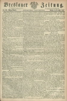 Breslauer Zeitung. Jg.44, Nr. 138 (23 März 1863) - Mittag-Ausgabe
